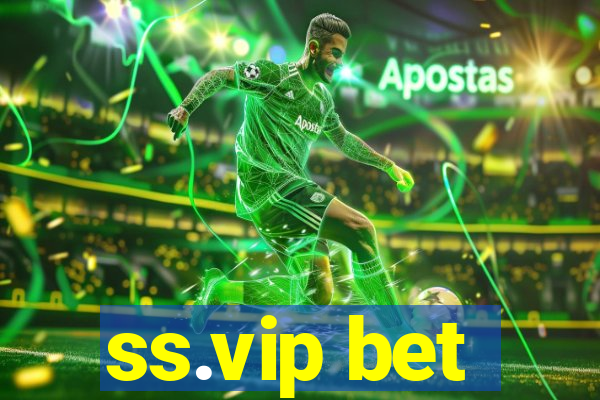 ss.vip bet